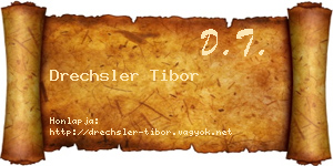 Drechsler Tibor névjegykártya